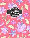 2018-2019 Weekly Planner Weekly $ Monthly: 2019 8.5" x 11" Monthly Daily Planner Calendar Schedule Organizer Journal Flora Bird Nature Theme 17 Month