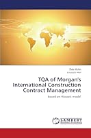 TQA of Morgan's International Construction Contract Management 3659465275 Book Cover