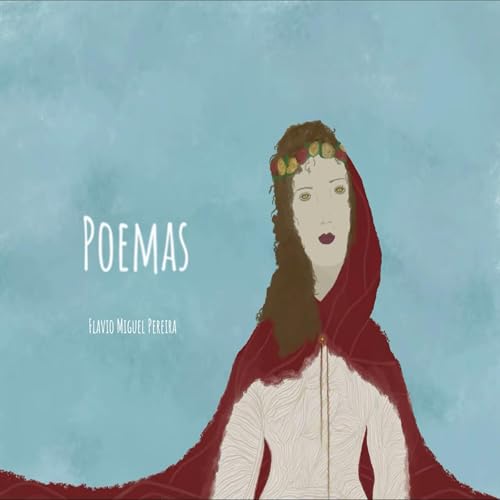 Poemas | Flávio Miguel Mota Pereira episode artwork