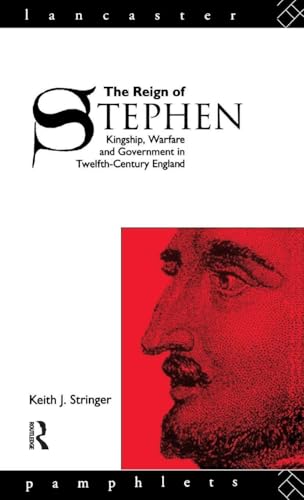 The Reign of Stephen (Lancaster Pamphlets)