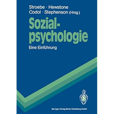 Sozialpsychologie: Eine Einf&uuml;hrung