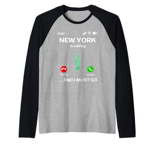 Nueva York está llamando y debo ir de viaje a Nueva York Camiseta Manga Raglan