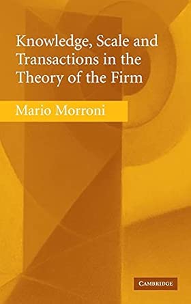 Knowledge, Scale and Transactions in the Theory of the Firm book cover