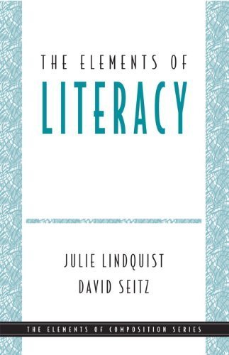 The Elements of Literacy by Julie Lindquist (2008-11-24)