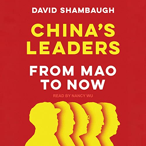 China's Leaders by David Shambaugh episode artwork