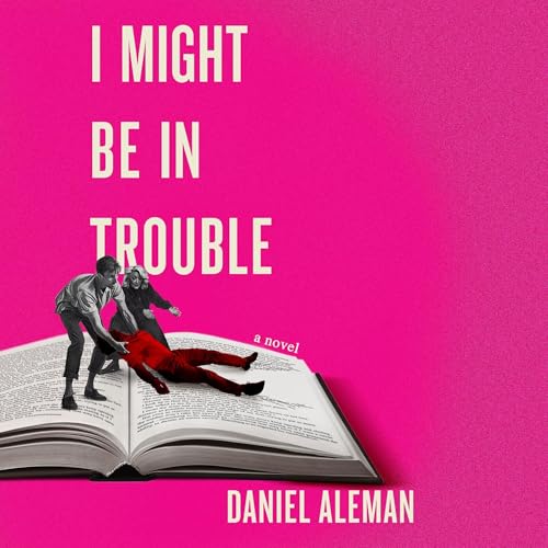 Enjoy I Might Be in Trouble from Daniel Aleman episode artwork