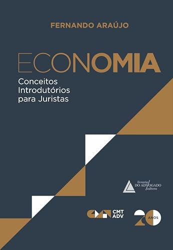 Economia: Conceitos Introdutórios Para Juristas
