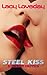 Steel Kiss (Sexbot Erotica Series Book 1) (English Edition)