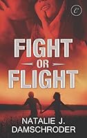 Fight or Flight 037300219X Book Cover