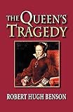 The Queen's Tragedy