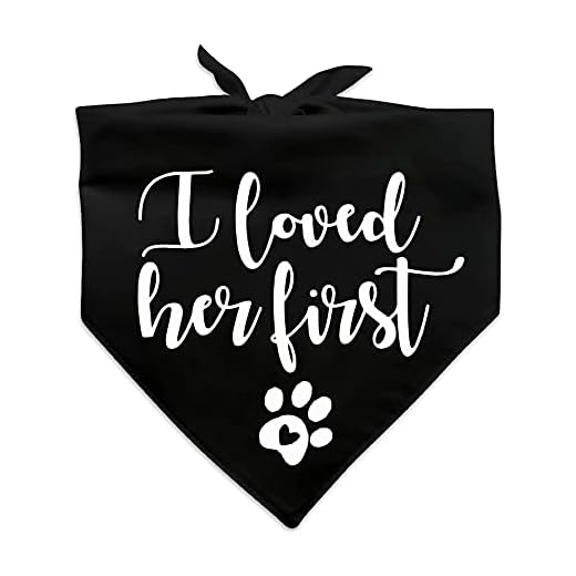family Kitchen Funny Cute Engagement Black Pet Dog Cat Bandana Scarf I Loved Her First for Dog Lover Owner Wedding Photo Props Accessories