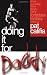 Doing It for Daddy: Short and Sexy Fiction about a Very Forbidden Fantasy