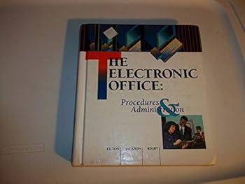 Hardcover The Electronic Office: Procedures & Administration Book