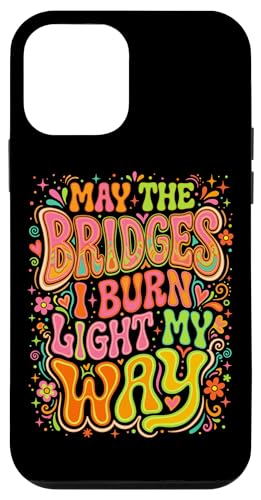 May The Bridges I Burn Light My Way �T�C�P�f���b�N �X�}�z�P�[�X iPhone 12 mini �p