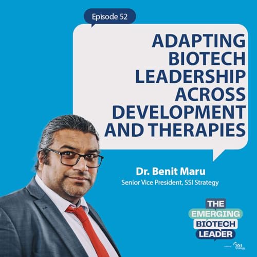 Adapting Biotech Leadership Across Development and Therapies Podcast Por arte de portada
