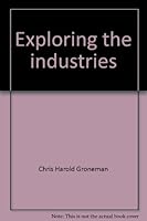Exploring the Industries B0007ENCJ0 Book Cover
