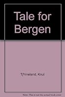 Tale for Bergen 8270510432 Book Cover