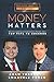Money Matters: World's Leading Entrepreneurs Reveal Their Top Tips To Success (Business Leaders Vol.1 - Edition 2)