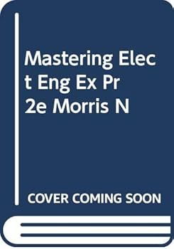 Paperback Mastering Elect Eng Ex Pr 2e Morris N Book