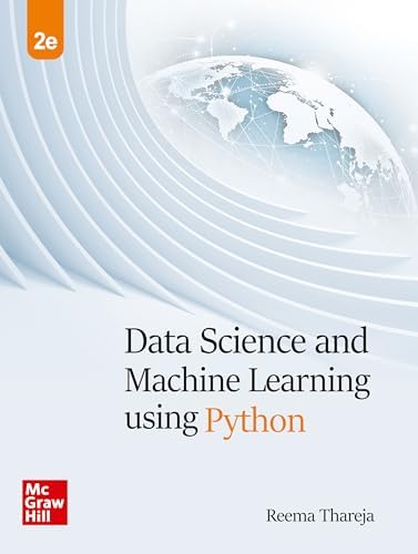 Data Science and Machine Learning Using Python | 2nd Edition | Reema ...