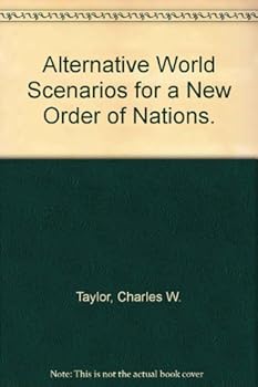 Spiral-bound Alternative World Scenarios for a New Order of Nations. Book