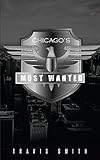 Chicago's Most Wanted