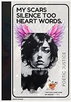 My Scars Silence Cries Too Heart Words.: Best chaptered love poems 2025, Romantic poetry with rhythm and soul, Soul-touching poetry for couples who ... relationship poems that charm and persuade B0F6487TSZ Book Cover