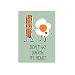 Don't Go Bacon My Heart, Oversized Refrigerator Magnet, Puns, 2.5" x 3.5"