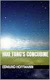  Huo Tong\'s concubine (English Edition)