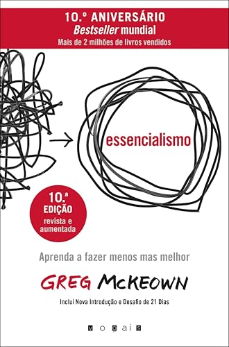 Essencialismo: Aprenda a Fazer Menos mas Melhor (Portuguese Editi...