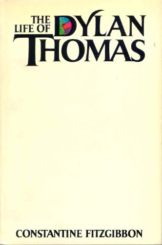 The Life Of Dylan Thomas B0000CMQQP Book Cover