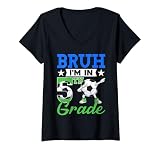 Womens Funny Bruh I'm In 5th Grade Soccer Back To School Boys Kids V-Neck T-Shirt