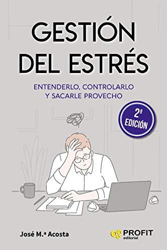 Gestión del Estrés (Spanish Edition)