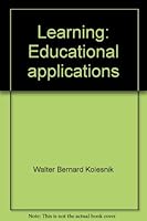 Learning, educational applications 0205054439 Book Cover