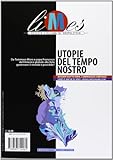  Limes. Rivista italiana di geopolitica. Le utopie del nostro tempo (2013) (Vol. 8)