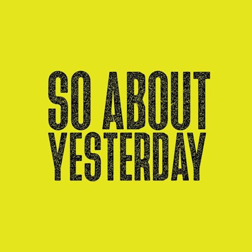 So About Yesterday cover art