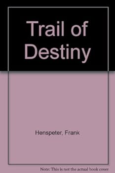 Hardcover Trail of destiny Book