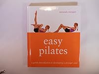 Easy Pilates 156852790X Book Cover