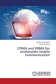 Paperback CDMA and PRMA for multimedia mobile communication Book