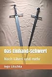 jochen schweizer schwertkampf  Das Einhand-Schwert: Nach Liberi und mehr (System der Klingen)