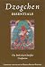 Dzogchen Essentials: The Path That Clarifies Confusion