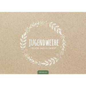 Gästebuch Jugendweihe: Liebevoll gestaltetes Gästebuch für die Jugendweihe im Querformat | Jugendweihe Geschenk für…