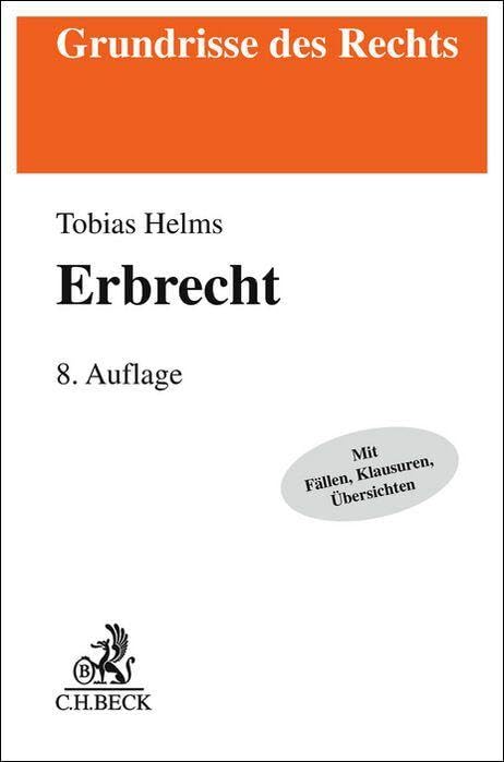 Erbrecht (Grundrisse des Rechts)