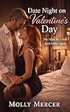 night and day lyrics wstrn  Date Night on Valentine\'s Day: A romance about love, resilience, and second chances that feel earned, not promised. (Valentine Romances by Molly Mercer Book 2) (English Edition)