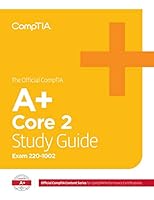 The Official CompTIA A+ Core 2 Study Guide (Exam 220-1002) 1642741450 Book Cover