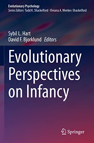 Evolutionary Perspectives on Infancy (Evolutionary Psychology)