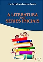 Literatura nas séries iniciais (A) 8532624626 Book Cover