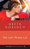 The Cell Phone Lot (Gemma Open Door)