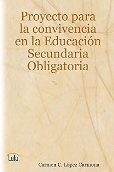 Paperback Proyecto para la convivencia en Educación Secundaria Obligatoria [Spanish] Book