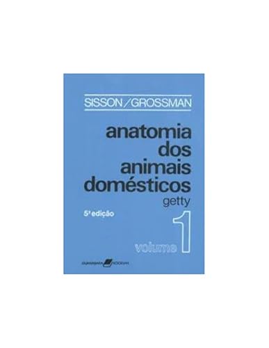 Anatomia dos Animais Domésticos - 2 Vols.